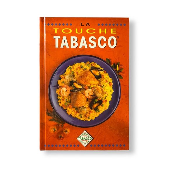 La Touche Tabasco Cookbook - FRENCH - Hardcover - Picture 1 of 2